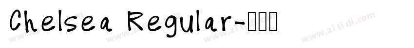 Chelsea Regular字体转换